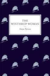 The Winthrop Woman (ISBN: 9781473603387)