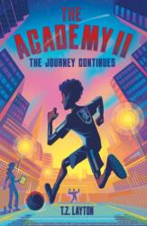 The Academy II: The Journey Continues (ISBN: 9781464268809)