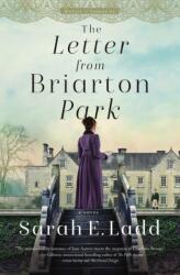 Letter from Briarton Park - Sarah E. Ladd (ISBN: 9780785246725)