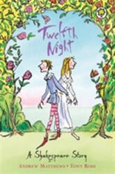 A Shakespeare Story: Twelfth Night (ISBN: 9781841213347)