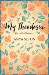 My Theodosia (2014)