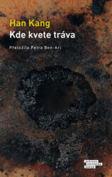Kde kvete tráva | Han Kang (2025)