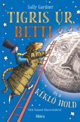Tigris úr, Betti és a kéklő hold (2025)