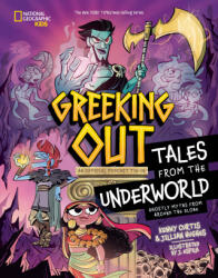 Greeking Out Tales from the Underworld - Jillian Hughes, Javier Espila (ISBN: 9781426378126)
