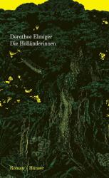 Die Holländerinnen (ISBN: 9783446282988)