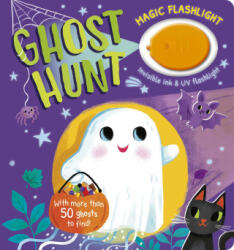 Magic Flashlight: Ghost Hunt - Kathryn Selbert (ISBN: 9781664351615)