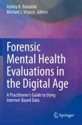 Forensic Mental Health Evaluations in the Digital Age - Ashley B. Batastini (ISBN: 9783030339104)