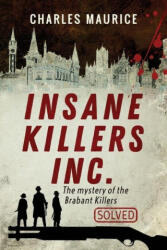 Insane Killers Inc. - Maurice (ISBN: 9781999451967)