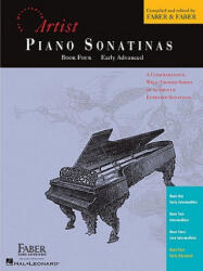 Artist Piano Sonatinas, Book Four, Early Advanced - Nancy Faber, Randall Faber (ISBN: 9781616771133)