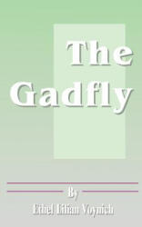 Ethel Lillian Voynich - Gadfly - Ethel Lillian Voynich (ISBN: 9781589634282)