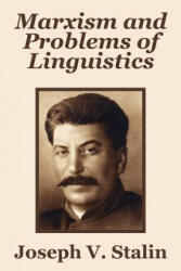 Marxism and Problems of Linguistics - Joseph V Stalin (ISBN: 9781410205568)
