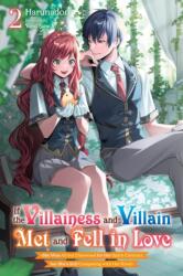 If the Villainess and Villain Met and Fell in Love, Vol. 2 (2024)