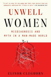 Unwell Women: Misdiagnosis and Myth in a Man-Made World (2022)