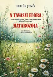 A tavaszi flóra határozója (2025)