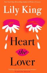Heart the Lover (ISBN: 9781837265589)