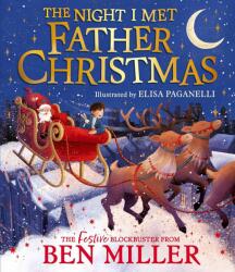 The Night I Met Father Christmas (ISBN: 9781398515802)
