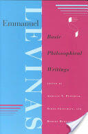 Emmanuel Levinas: Basic Philosophical Writings (ISBN: 9780253210791)