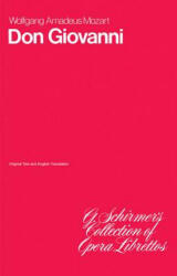 Don Giovanni: Libretto - Wolfgang Amadeus Mozart, Wolfgang Amadeus Mozart (1986)
