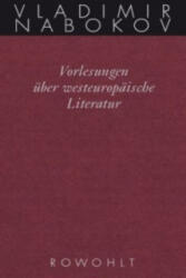 Vorlesungen über westeuropäische Literatur - Vladimir Nabokov, Fredson Bowers, Dieter E. Zimmer, Ludger Tolksdorf (2014)