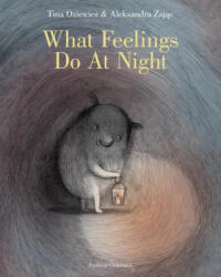 What Feelings Do at Night - Aleksandra Zajac, Antonia Lloyd-Jones (2025)