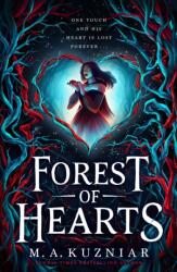 Forest of Hearts - M. A. Kuzniar (2025)