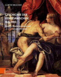 Geschichte der venezianischen Malerei - Günter Brucher (2019)