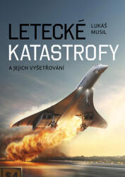 Letecké katastrofy a jejich vyšetřování (2018)