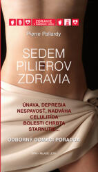 Sedem pilierov zdravia (2007)