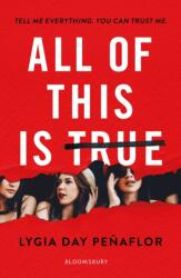 All of This Is True (ISBN: 9781408890936)