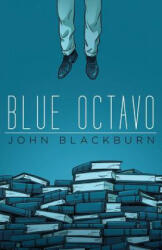 Blue Octavo - John Blackburn, Mike Ripley (ISBN: 9781939140739)