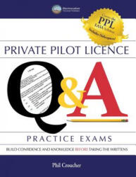 PPL Q and A - Phil Croucher (ISBN: 9781502564139)