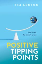 Positive Tipping Points (ISBN: 9780198875789)