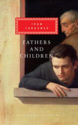Fathers and Children - Ivan Sergeevich Turgenev, John O. Bayley (ISBN: 9780679405368)
