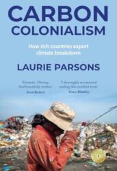 Carbon Colonialism (ISBN: 9781526184955)