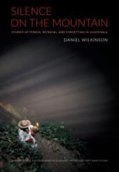 Silence on the Mountain (ISBN: 9780822333685)