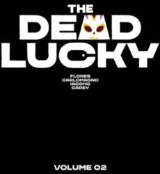The Dead Lucky, Vol. 2 (2024)