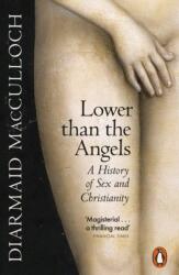 Lower than the Angels (ISBN: 9780141990958)