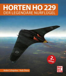 Horten Ho 229 - Huib Ottens (ISBN: 9783613047945)