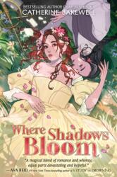 Where Shadows Bloom (ISBN: 9780063359093)