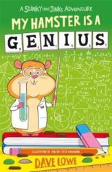 My Hamster is a Genius - Dave Lowe (ISBN: 9781848126558)