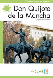 Don Quijote de la Mancha C1 - Cervantes Miguel (ISBN: 9788415299103)
