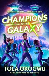 Champions of the Galaxy (ISBN: 9781398523159)