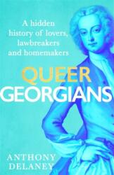 Queer Georgians (ISBN: 9781529927689)