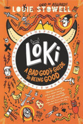 Loki: A Bad God's Guide to Being Good - Louie Stowell (2022)