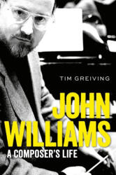 John Williams - Greiving, Tim (2025)