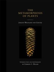 Metamorphosis of Plants - Johann Wolfgang Von Goethe (ISBN: 9780262013093)