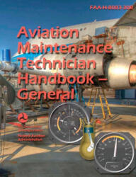 Aviation Maintenance Technician Handbook--General (2025)
