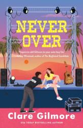 Never Over - GILMORE CLARE (2025)