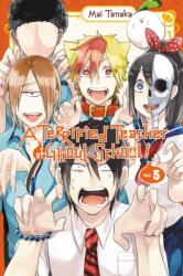 A Terrified Teacher at Ghoul School! , Vol. 5 (2018)