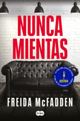 Nunca Mientas - Freida McFadden (ISBN: 9788410257818)